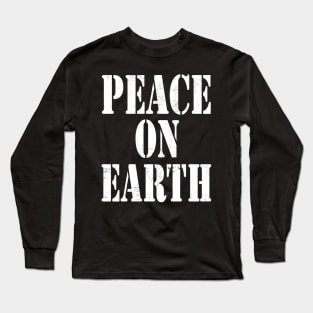 peace on earth Long Sleeve T-Shirt